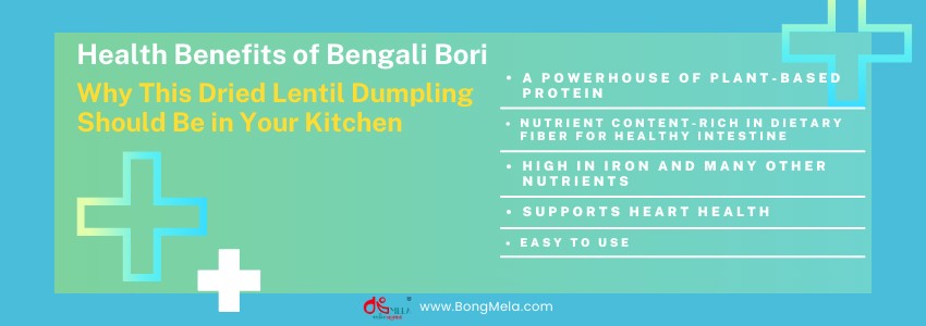 Health Benefits of Bengali Bori - Why This Dried Lentil Dumpling Should Be in Your Kitchen