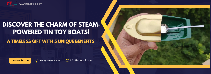 Steam Powered Tin Toy Boats: A Timeless Gift with 5 Unique Benefits