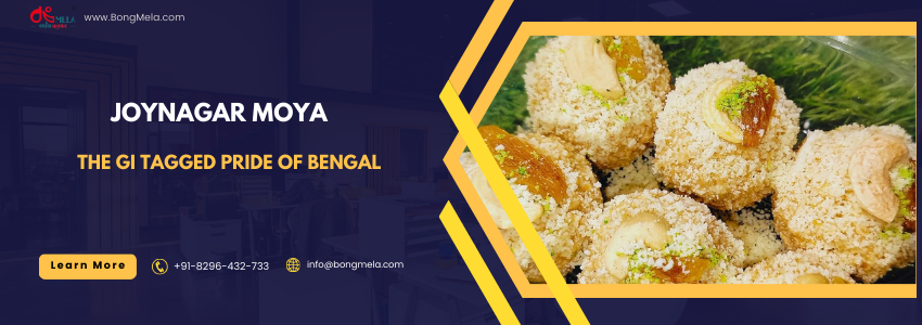 Joynagar Moya - The GI Tagged Pride of Bengal